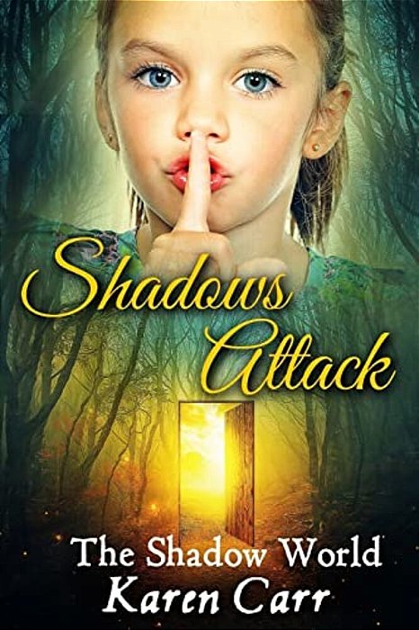 Shadows Attack: The Shadow World-..