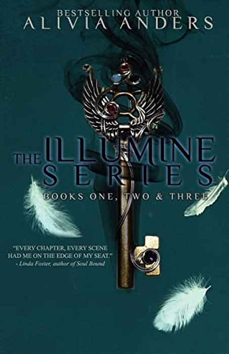 The Illumine Series: Books 1, 2 & 3-..