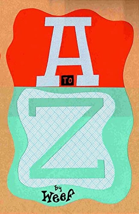 A To Z: A To Z. An Artists Book-..