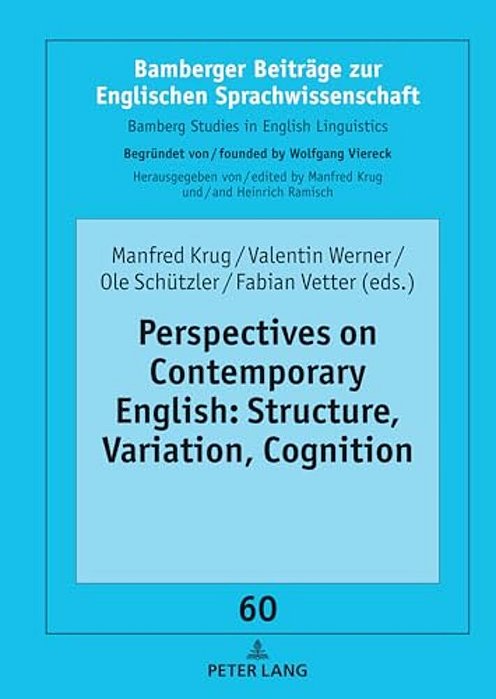 Perspectives On Contemporary English: Structure, Variation, Cognition-..