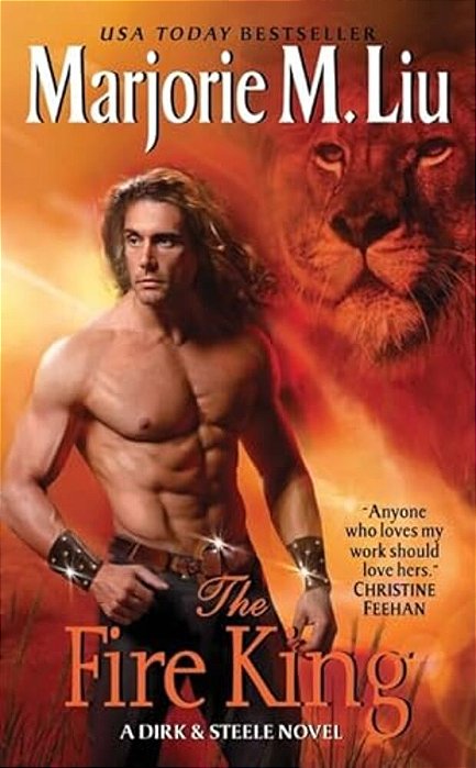The Fire King: A Dirk & Steele Novel-..