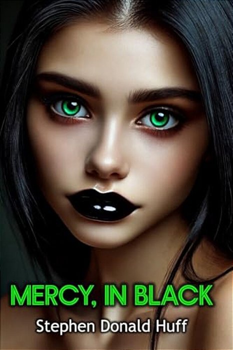 Mercy, In Black: Death Eidolons: Collected Short Stories 2014-..