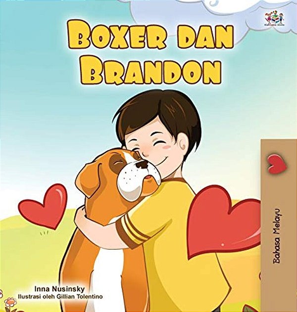Boxer And Brandon (Malay Book For Kids)-..