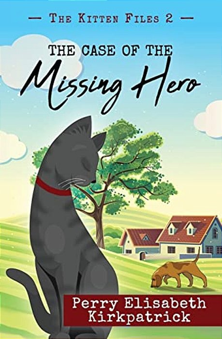 The Case Of The Missing Hero-..