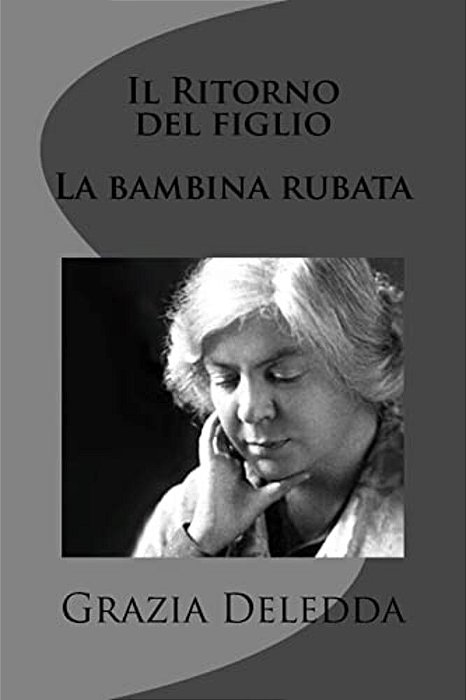 Il Ritorno Del Figlio - La Bambina Rubata-..