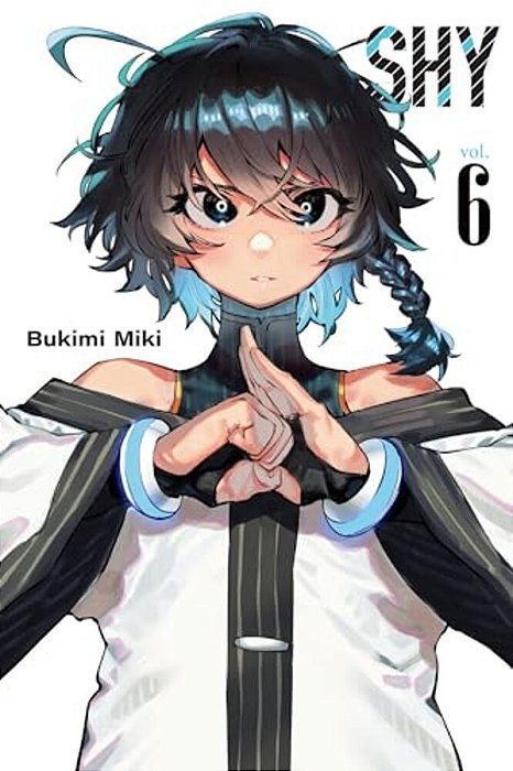 Shy, Vol. 6: Volume 6-..