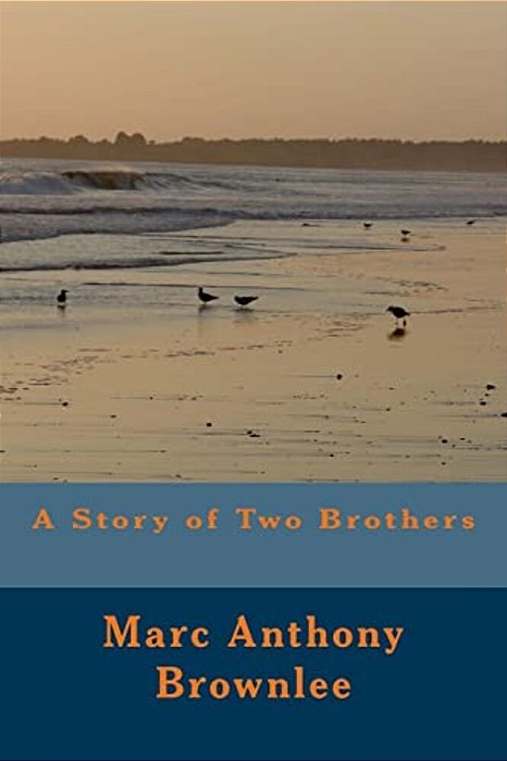 A Story Of Two Brothers-..