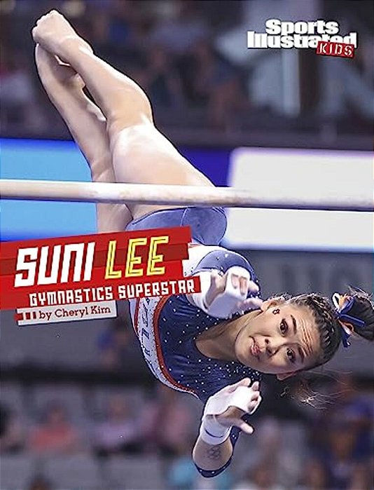 Suni Lee: Gymnastics Superstar-..