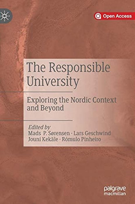 The Responsible University: Exploring The Nordic Context And Beyond-..