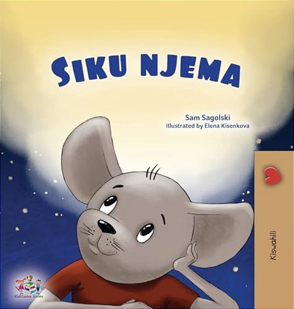 A Wonderful Day (Swahili Book For Children)-..