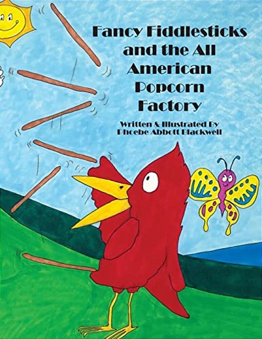 Fancy Fiddlesticks And The All American Popcorn Factory-..