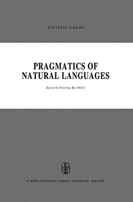 Pragmatics Of Natural Languages-..