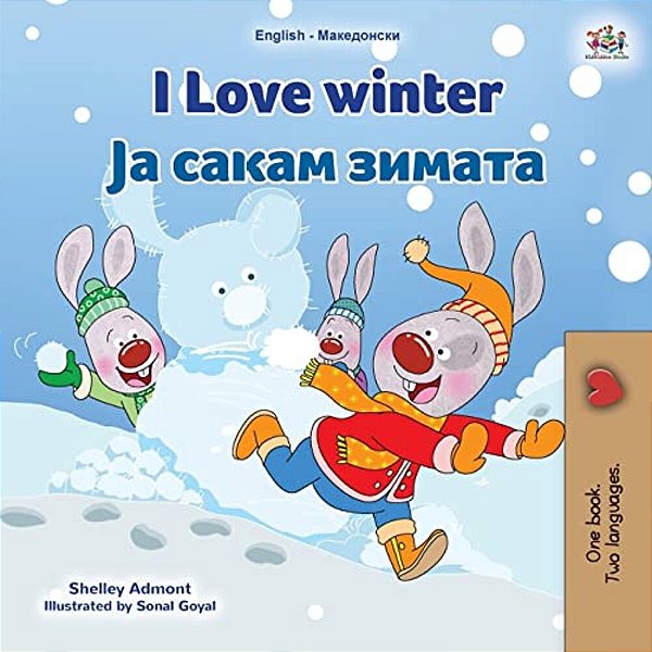 I Love Winter (English Macedonian Bilingual Children's Book)-..
