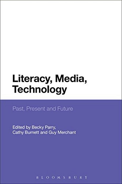 Literacy, Media, Technology: Past, Present And Future-..