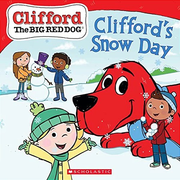 Clifford's Snow Day (Clifford The Big Red Dog Storybook)-..