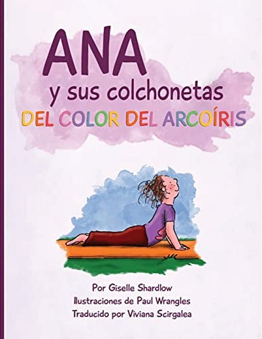 Ana Y Sus Colchonetas Del Color Del Arcoíris-..