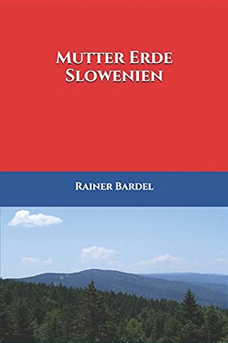 Mutter Erde Slowenien-..