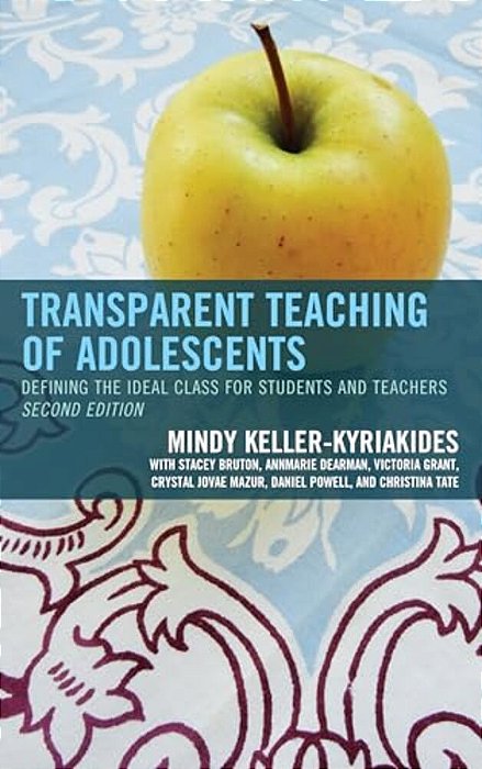 Transparent Teaching Of Adolescents: Defining The Ideal Class For Students And Teachers-..
