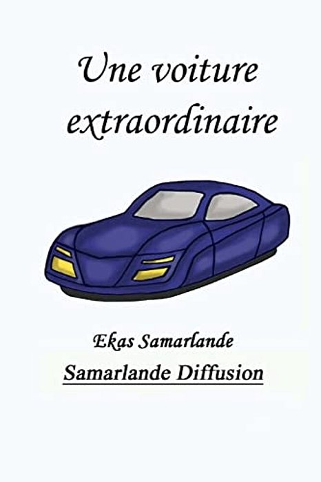 Une Voiture Extraordinaire-..