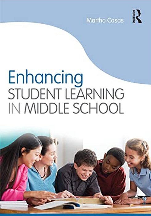 Enhancing Student Learning In Middle School-..