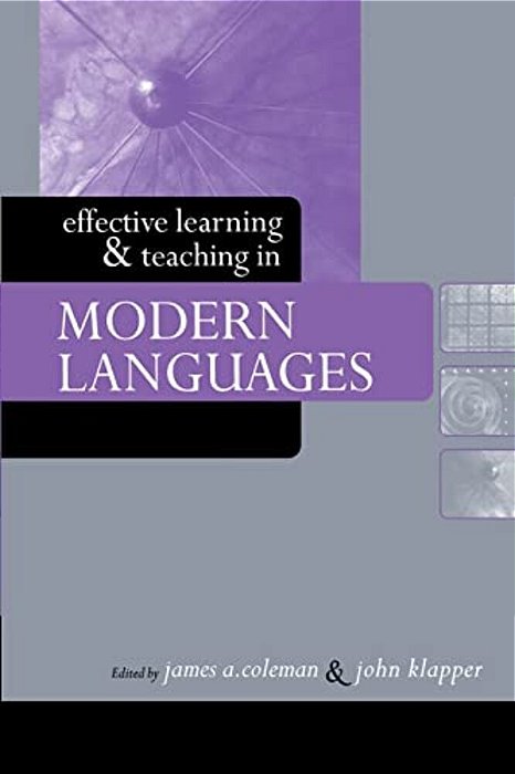 Effective Learning And Teaching In Modern Languages-..