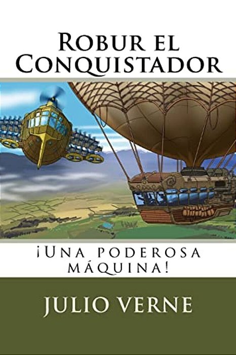 Robur El Conquistador (Spanish) Edition-..