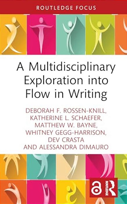 A Multidisciplinary Exploration Into Flow In Writing-..