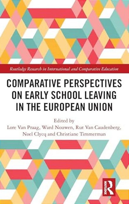 Comparative Perspectives On Early School Leaving In The European Union-..