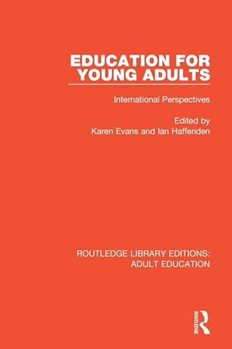 Education For Young Adults: International Perspectives-..