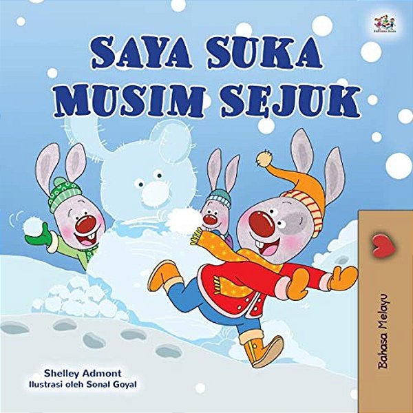 I Love Winter (Malay Children's Book)-..
