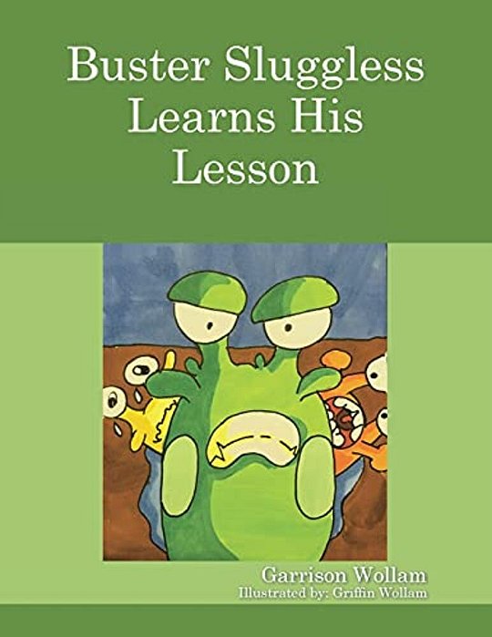 Buster Sluggless Learns His Lesson-..