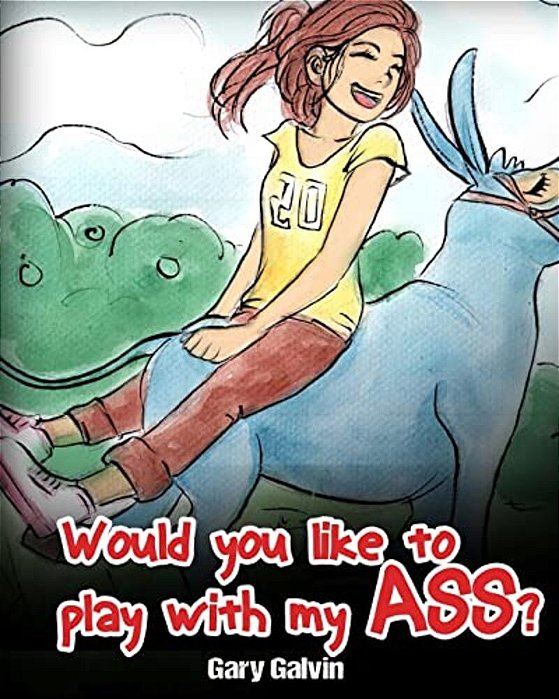 Would You Like To Play With My Ass?-..