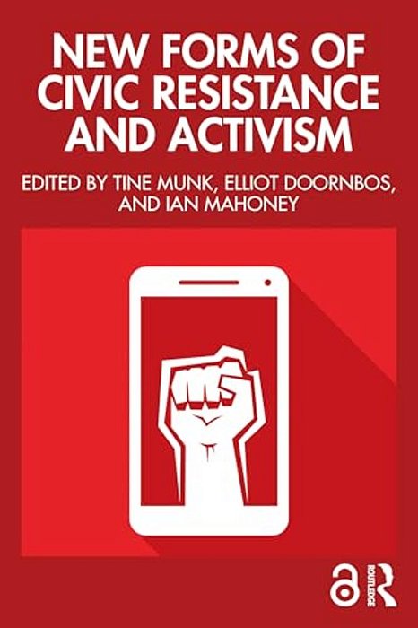 New Forms Of Civic Resistance And Activism-..