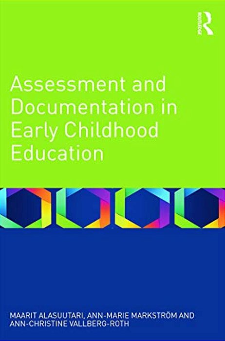 Assessment And Documentation In Early Childhood Education-..