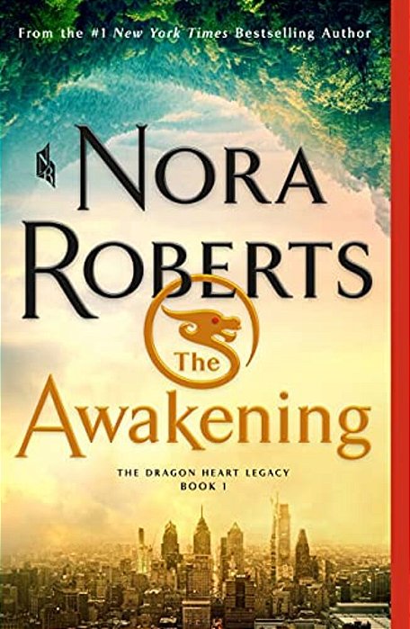 The Awakening: The Dragon Heart Legacy, Book 1-..