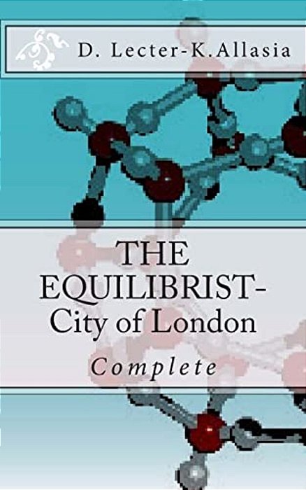 The Equilibrist: City Of London-..