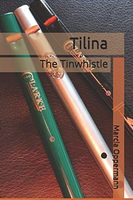 Tilina: The Tinwhistle-..