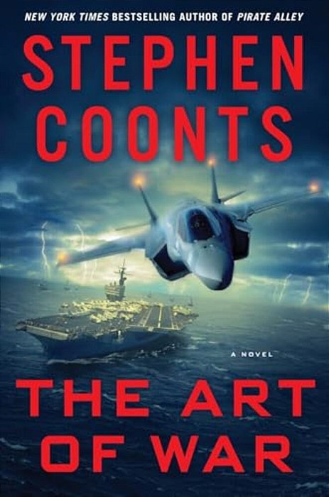 The Art Of War: A Jake Grafton Novel-..