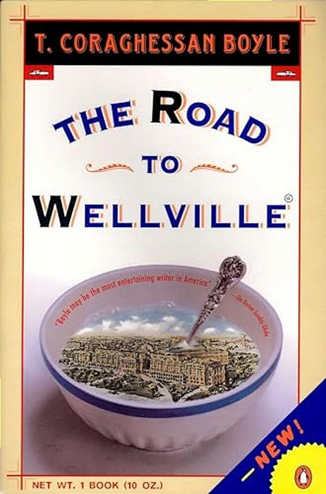 The Road To Wellville-..