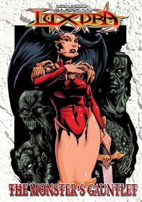 Kirk Lindo's Vampress Luxura: The Monster's Gauntlet: A Graphic Novella-..