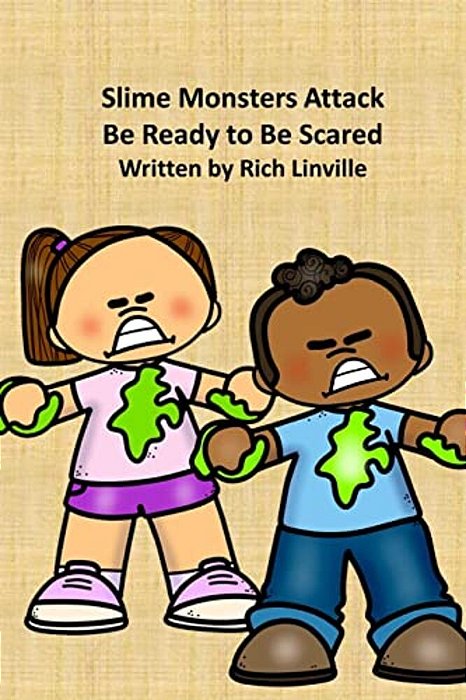 Slime Monsters Attack Be Ready To Be Scared-..