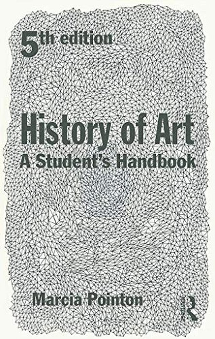 History Of Art: A Student's Handbook-..