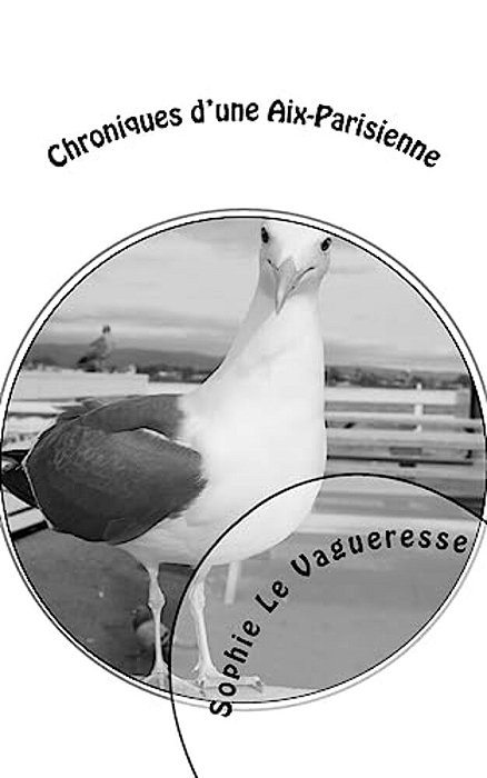 Chroniques D'Une Aix-Parisienne-..