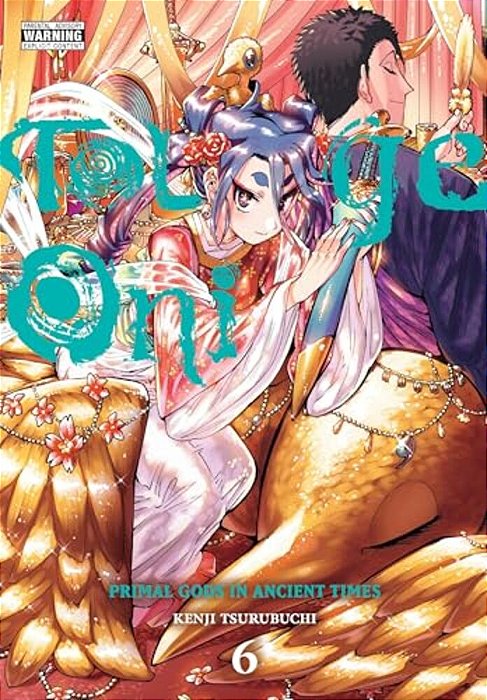 Touge Oni: Primal Gods In Ancient Times, Vol. 6-..