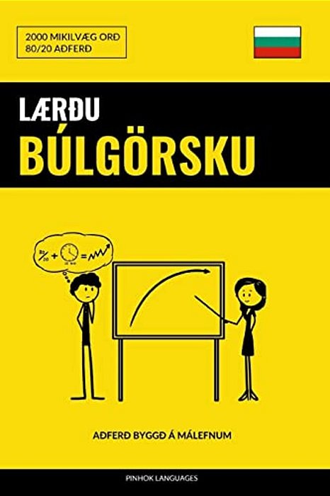 Lærðu Búlgörsku - Fljótlegt/Auðvelt/skilvirkt: 2000 Mikilvæg Orð-..