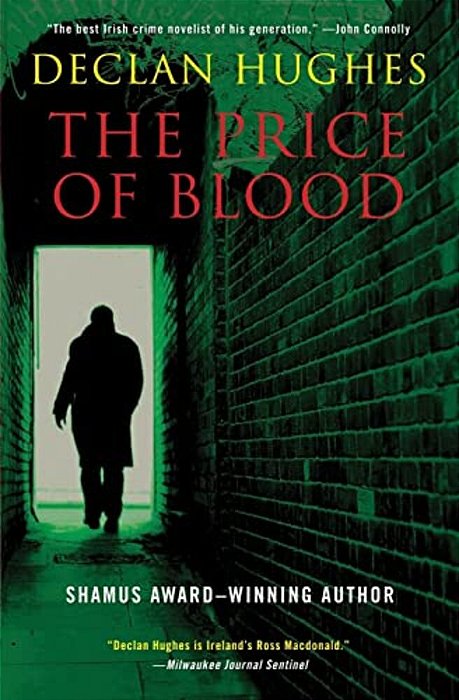 The Price Of Blood: An Irish Novel Of Suspense-..