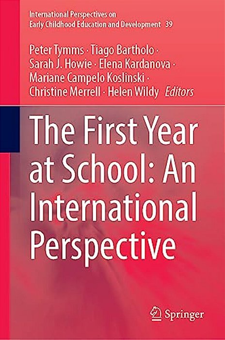 The First Year At School: An International Perspective-..