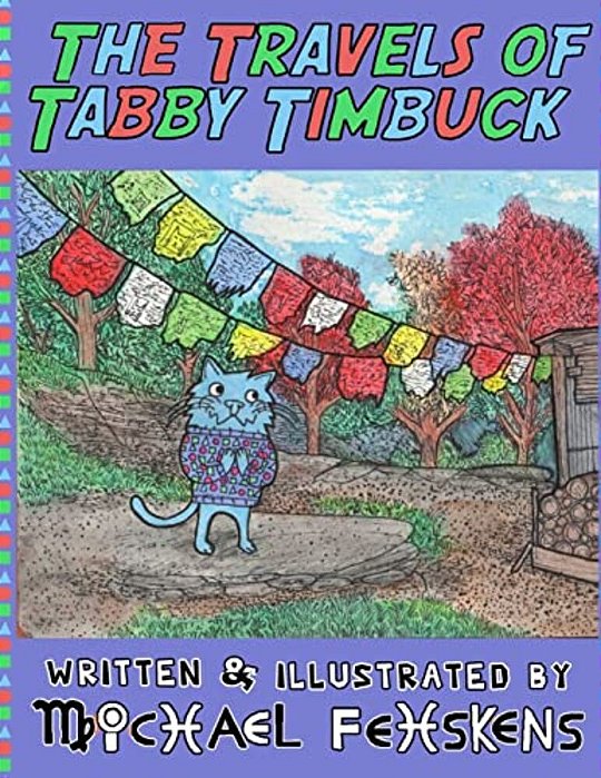 The Travels Of Tabby Timbuck-..