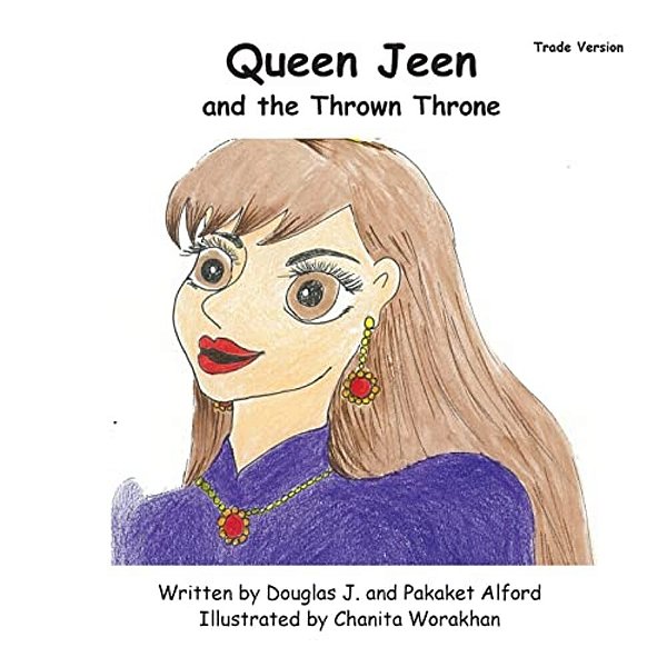 Queen Jeen And The Thrown Throne - Trade Version-..