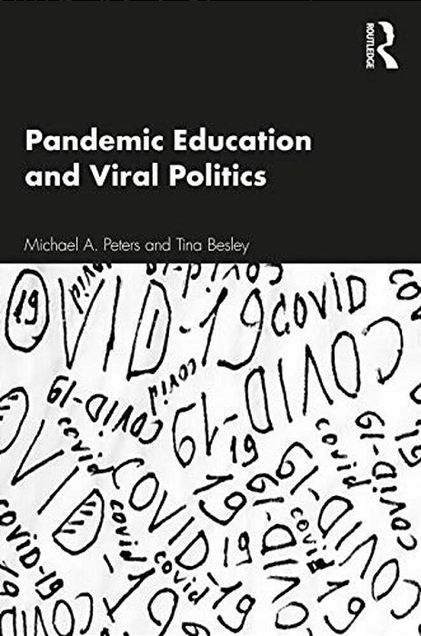 Pandemic Education And Viral Politics-..